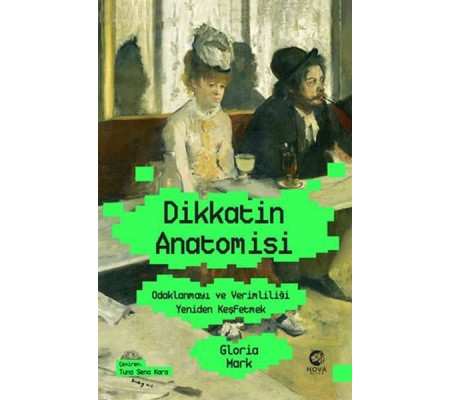 Dikkatin Anatomisi Dikkatin Anatomisi