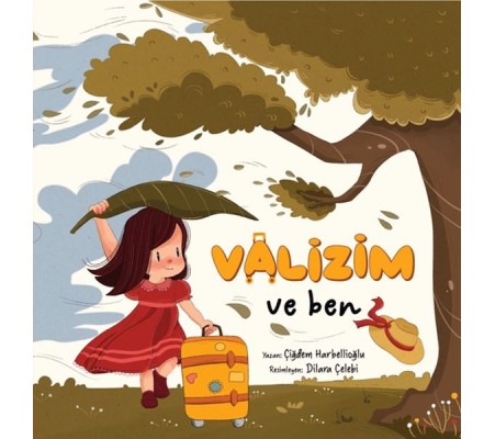 Valizim ve Ben Valizim ve Ben