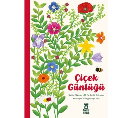 Çiçek Günlüğü (Ciltli) Çiçek Günlüğü (Ciltli)