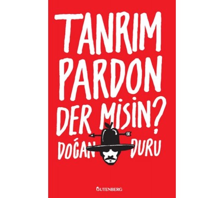 Tanrım Pardon Der Misin?