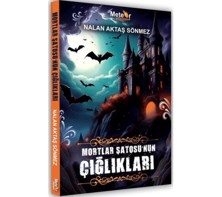 Mortlar Şatosu’nun Çığlıkları Mortlar Şatosu’nun Çığlıkları