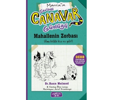 Sevimli Canavar Günlüğü - Mahallenin Zorbası Sevimli Canavar Günlüğü - Mahallenin Zorbası