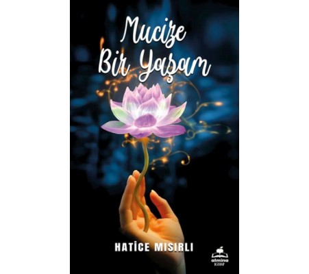 Mucize Bir Yaşam