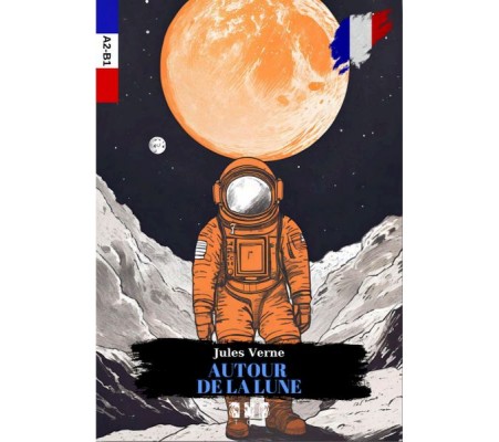 Autour De La Lune (Fransızca)
