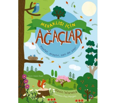 Meraklısı İçin Ağaçlar Meraklısı İçin Ağaçlar