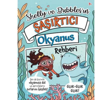 Shelly ve Bubbles'ın ?a?ırtıcı Okyanus Rehberi Shelly ve Bubbles'ın ?a?ırtıcı Okyanus Rehberi