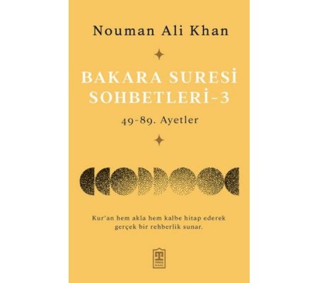 Bakara Suresi Sohbetleri – 3 Bakara Suresi Sohbetleri – 3