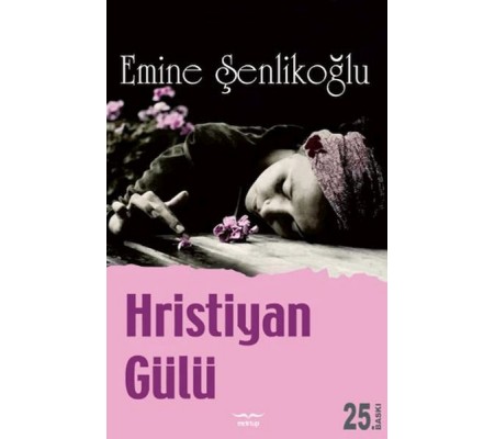 Hristiyan Gülü Hristiyan Gülü