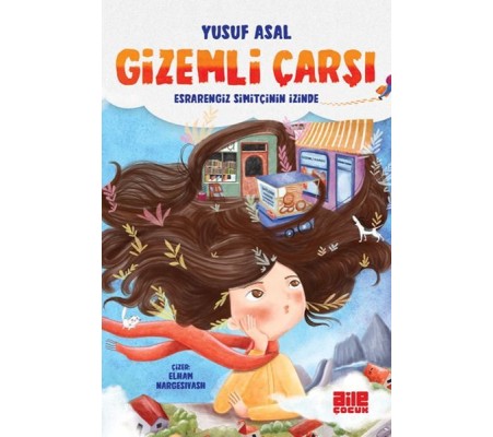 Gizemli Çarşı - Esrarengiz Simitçinin İzinde Gizemli Çarşı - Esrarengiz Simitçinin İzinde