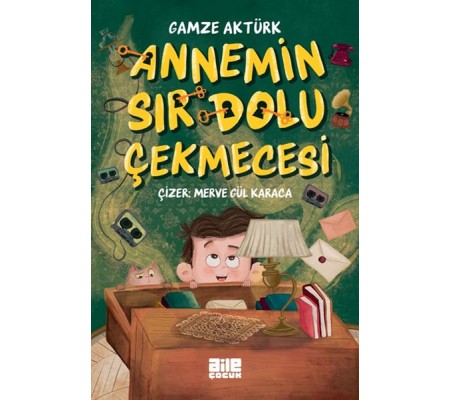 Annemin Sır Dolu Çekmecesi Annemin Sır Dolu Çekmecesi