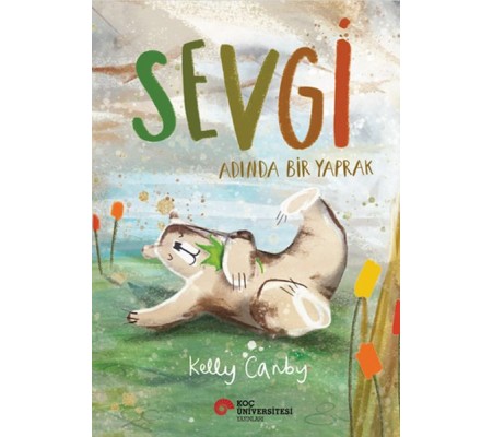 Sevgi Adında Bir Yaprak Sevgi Adında Bir Yaprak