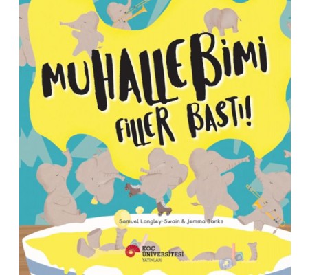 Muhallebimi Filler Bastı! Muhallebimi Filler Bastı!