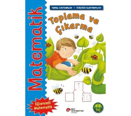 Matematik - Toplama ve Çıkarma Matematik - Toplama ve Çıkarma