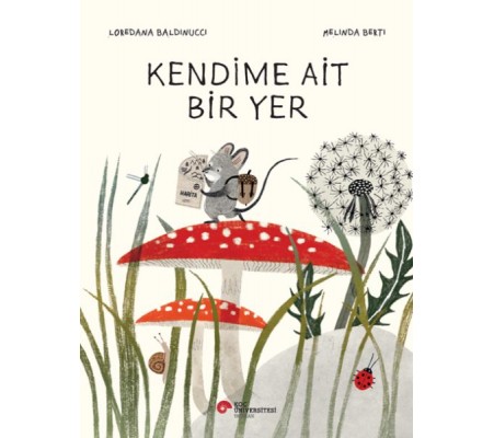 Kendime Ait Bir Yer Kendime Ait Bir Yer