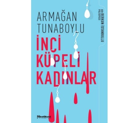 İnci Küpeli Kadınlar İnci Küpeli Kadınlar