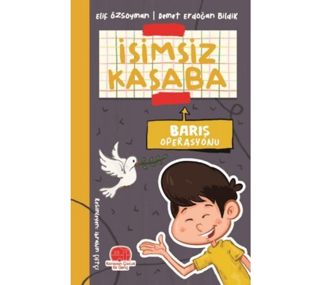 İsimsiz Kasaba - Barış Operasyonu İsimsiz Kasaba - Barış Operasyonu