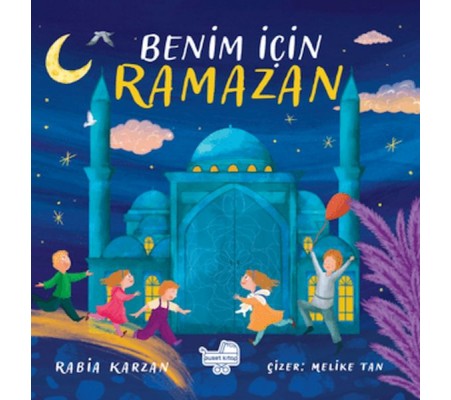 Benim İçin Ramazan (Pencereli Kitap)