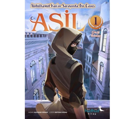 Asil 1 – Abdülhamid Han’In Sarayında Bir Casus Asil 1 – Abdülhamid Han’In Sarayında Bir Casus