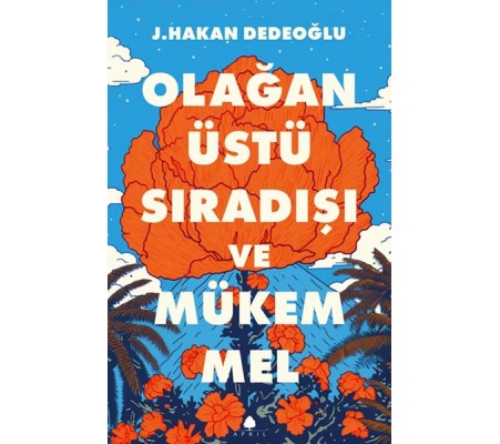 Olağanüstü, Sıradışı ve Mükemmel Olağanüstü, Sıradışı ve Mükemmel