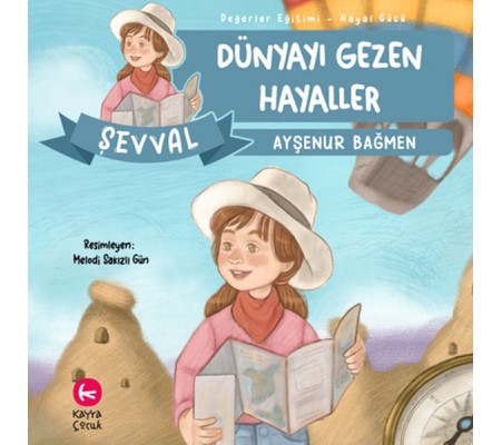 Dünyayı Gezen Hayaller Dünyayı Gezen Hayaller