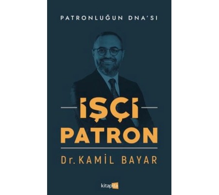 İşçi Patron İşçi Patron