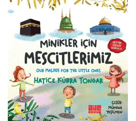 Minikler İçin Mescitlerimiz Minikler İçin Mescitlerimiz