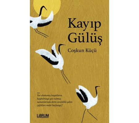 Kayıp Gülüş Kayıp Gülüş