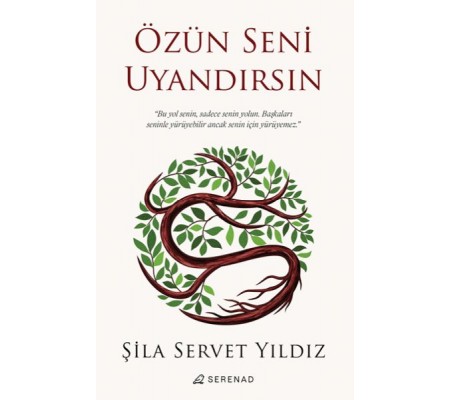 Özün Seni Uyandırsın