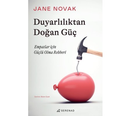 Duyarlılıktan Doğan Güç Duyarlılıktan Doğan Güç