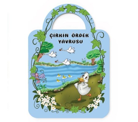 Çantamdaki Masallar-Çirkin Ördek Yavrusu Çantamdaki Masallar-Çirkin Ördek Yavrusu