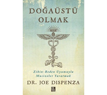 Doğaüstü Olmak Doğaüstü Olmak