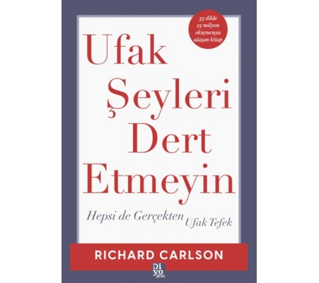Ufak Şeyleri Dert Etmeyin Ufak Şeyleri Dert Etmeyin