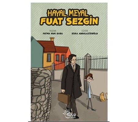Hayal Meyal Fuat Sezgin Hayal Meyal Fuat Sezgin