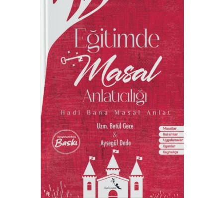 Eğitimde Masal Anlatıcılığı Eğitimde Masal Anlatıcılığı