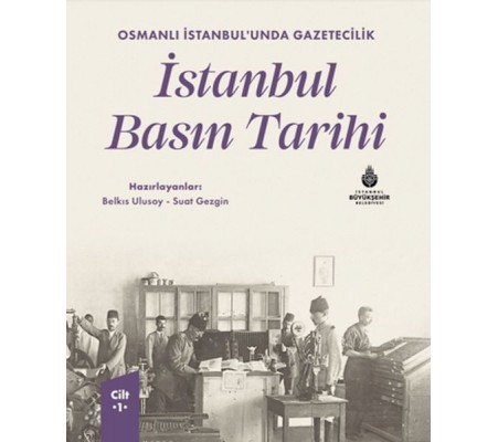 İstanbul Basın Tarihi - 1. Cilt