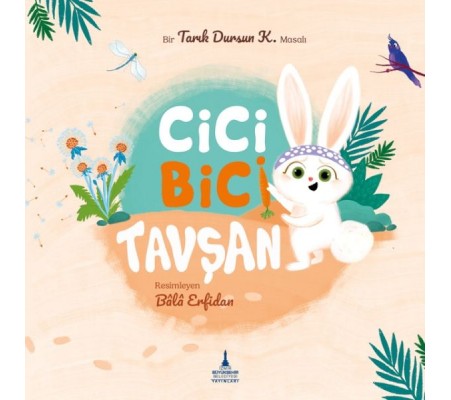 Cici Bici Tavşan Cici Bici Tavşan