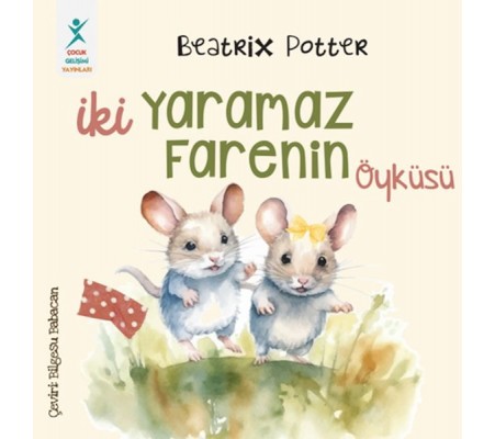 İki Yaramaz Farenin Öyküsü