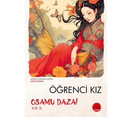 Öğrenci Kız Osamu Dazai - Japon Klasikleri Öğrenci Kız Osamu Dazai - Japon Klasikleri