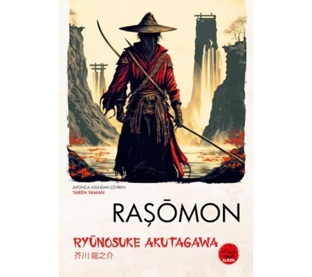 Raşomon - Japon Klasikleri Raşomon - Japon Klasikleri