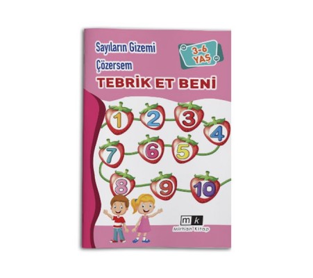 Sayıların Gizemi Çözersem Tebrik Et Beni 3-6 Yaş Sayıların Gizemi Çözersem Tebrik Et Beni 3-6 Yaş