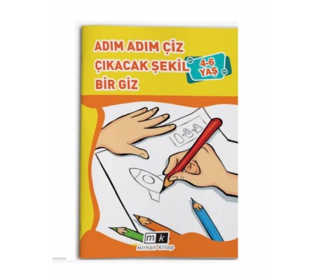 Adım Adım Çiz Çıkacak Şekil Bir Giz 4-6 Yaş Adım Adım Çiz Çıkacak Şekil Bir Giz 4-6 Yaş