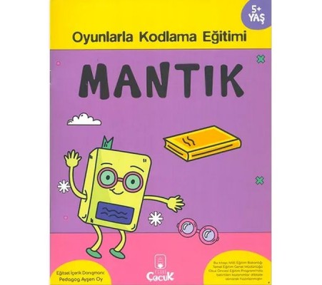 Mantık 5+ Yaş Oyunlarla Kodlama 