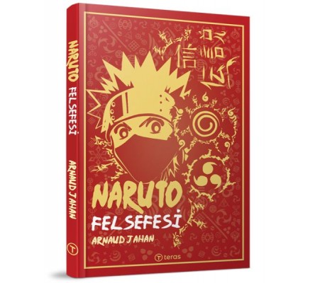Naruto Felsefesi Naruto Felsefesi