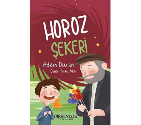 Horoz Şekeri Horoz Şekeri