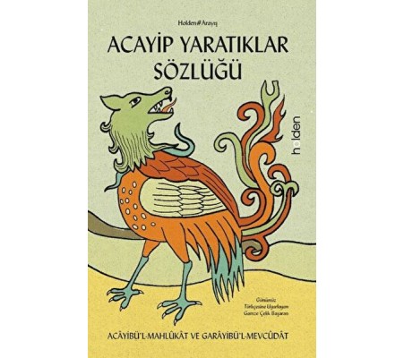 Acayip Yaratıklar Sözlüğü Acayip Yaratıklar Sözlüğü