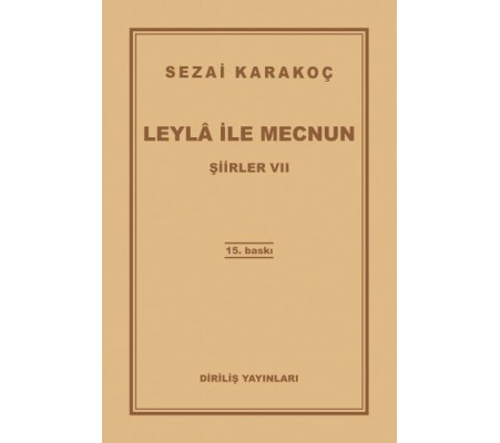 Şiirler 7 - Leyla ile Mecnun Şiirler 7 - Leyla ile Mecnun