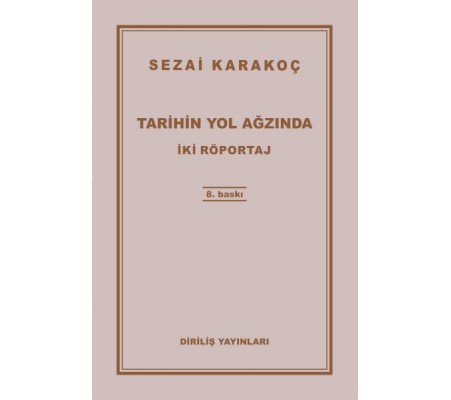 Tarihin Yol Ağzında