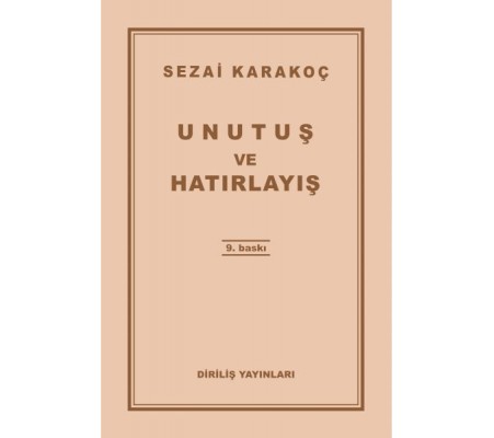Unutuş ve Hatırlayış