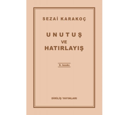 Unutuş ve Hatırlayış