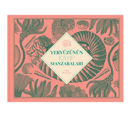 Yeryüzünün Kayıp Manzaraları Yeryüzünün Kayıp Manzaraları